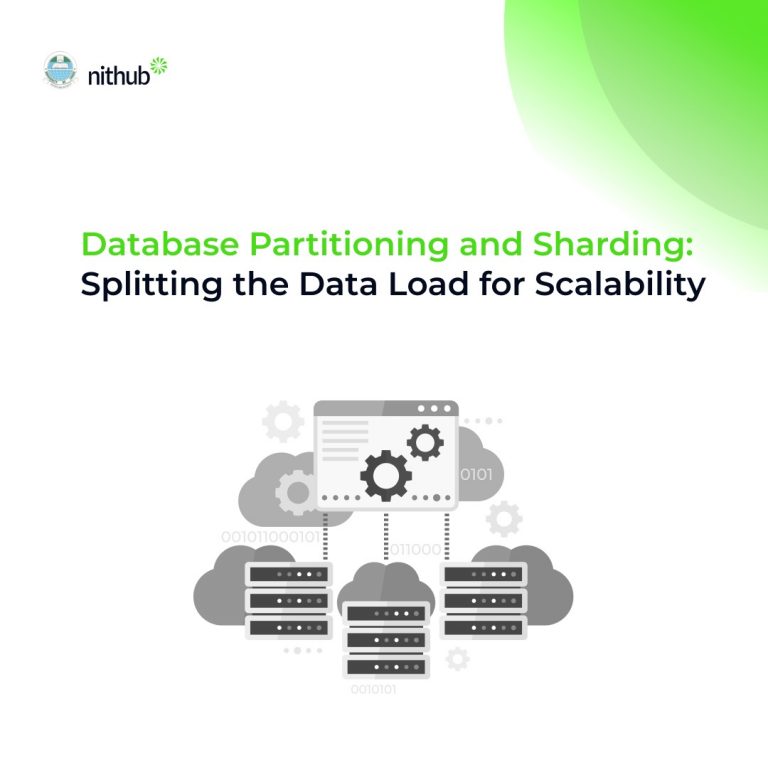 Database Partitioning and Sharding: Splitting the Data Load for Scalability